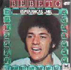 Bebeto - Esperanças Mil