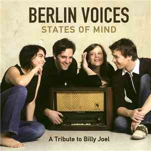 Berlin Voices / Billy Joel - States Of Mind - A Tribute To Billy Joel