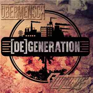 Übermensch  / Blutlinie - [De]generation