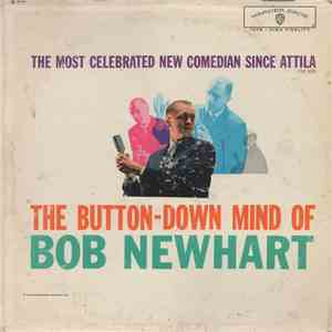 Bob Newhart - The Button-Down Mind Of Bob Newhart