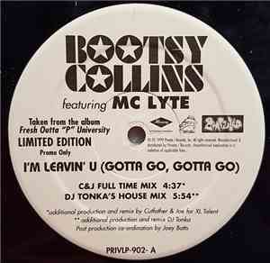 Bootsy Collins - I'm Leavin' You (Gotta Go, Gotta Go)