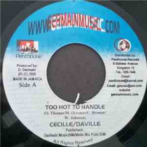 Cecille & Daville - Too Hot To Handle / Maria