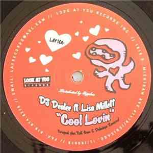 DJ Dealer Feat. Lisa Millett - Cool Lovin
