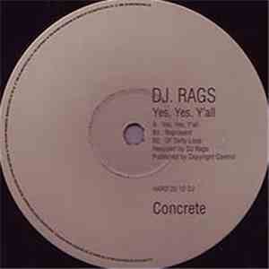 DJ Rags - Yes, Yes, Y'all