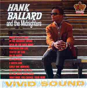 Hank Ballard And The Midnighters - Hank Ballard And The Midnighters