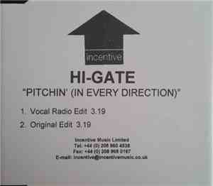 Hi-Gate - Pitchin' (In Every Direction)