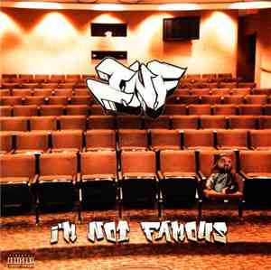 I.N.F - I'm Not Famous
