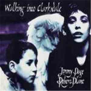 Jimmy Page & Robert Plant - Walking Into Clarksdale