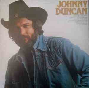 Johnny Duncan  - Johnny Duncan