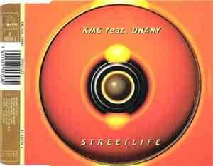 KMC Featuring Dhany - Street Life