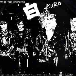 Kuro - Who The Helpless
