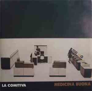 La Comitiva - Medicina Buona