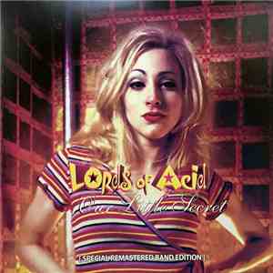 Lords Of Acid - Our Little Secret (Special Remastered Band Edition)