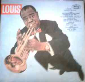 Louis Armstrong - Louis
