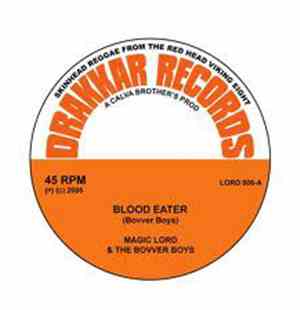 Magic Lord & The Bovver Boys - Blood Eater / Version Blood