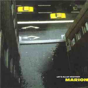Marion - Let's All Go Together