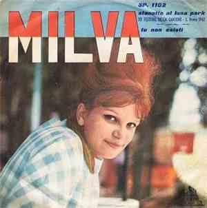 Milva - Stanotte Al Luna Park / Tu Non Esisti