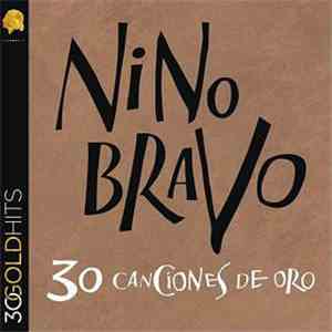 Nino Bravo - 30 Canciones De Oro