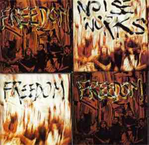 Noiseworks - Freedom