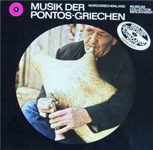 Pontos-Griechen - Musik Der Pontos-Griechen: Nordgriechenland