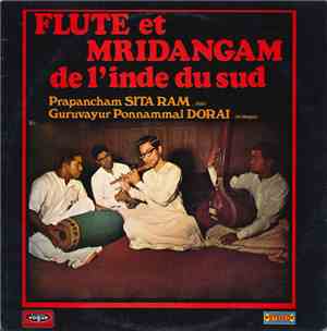 Prapancham Sita Ram, Guruvayur Ponnammal Dorai - Flute Et Mridangam De L'In ...