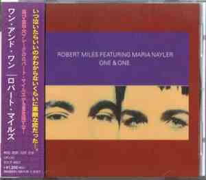 Robert Miles Featuring Maria Nayler - One & One