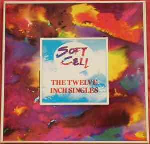 Soft Cell - The Twelve Inch Singles / Soft Cell Box Set