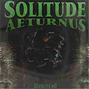 Solitude Aeturnus - Downfall
