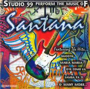 Studio 99 - Studio 99 Perform The Music Of Santana