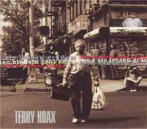 Terry Hoax - Den Kindern Geht Es Gut, Und Sie Lassen Grüßen