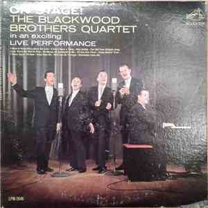The Blackwood Brothers Quartet - On Stage!