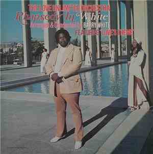 The Love Unlimited Orchestra - Rhapsody In White