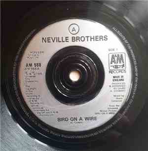 The Neville Brothers - Bird On A Wire - Silver Inj.