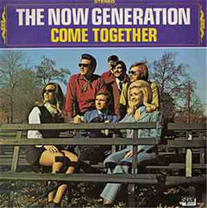 The Now Generation  - Come Together