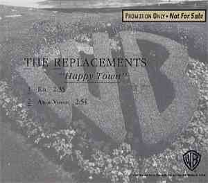 The Replacements - Happy Town