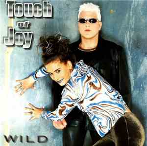 Touch Of Joy - Wild