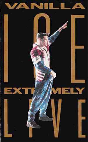 Vanilla Ice - Extremely Live