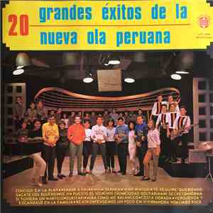 Various - 20 Grandes Éxitos De La Nueva Ola Peruana