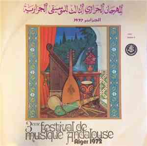 Various - 3ème Festival De Musique Andalouse: Alger 1972 (Volume 4)