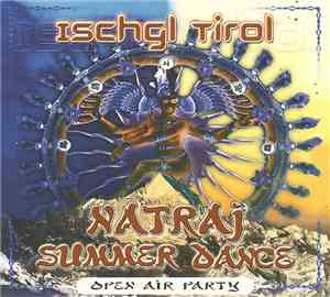 Various - Ischgl Tirol - Natraj Summer Dance - Open Air Party