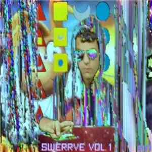 Various - Swerrve Vol. 1