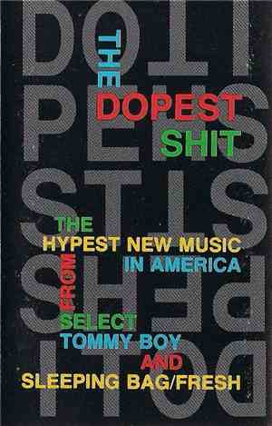 Various - The Dopest Shit
