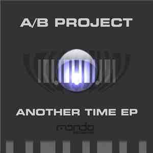 A/B Project - Another Time EP