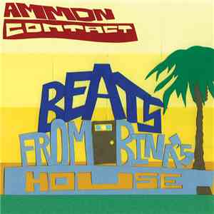 AmmonContact - Beats From Bina's House