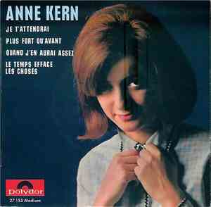 Anne Kern - Je T’attendrai