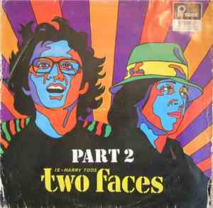 Band Two Faces, Is & Harry - Part 2