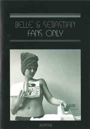 Belle & Sebastian - Fans Only