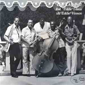 Bill Doggett Feat. Eddie Davis & Eddie Vinson - Bill Doggett Feat. Eddie Da ...