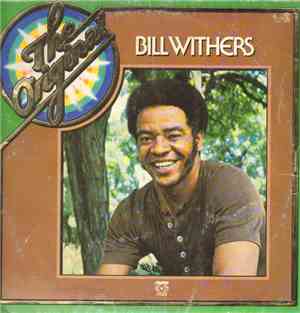 Bill Withers - The Original Bill Withers