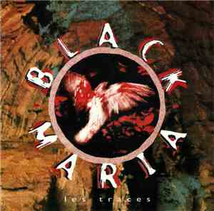 Black Maria - Les Traces